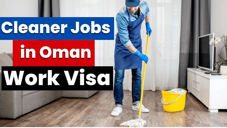 Cleaner Jobs in Oman 2025