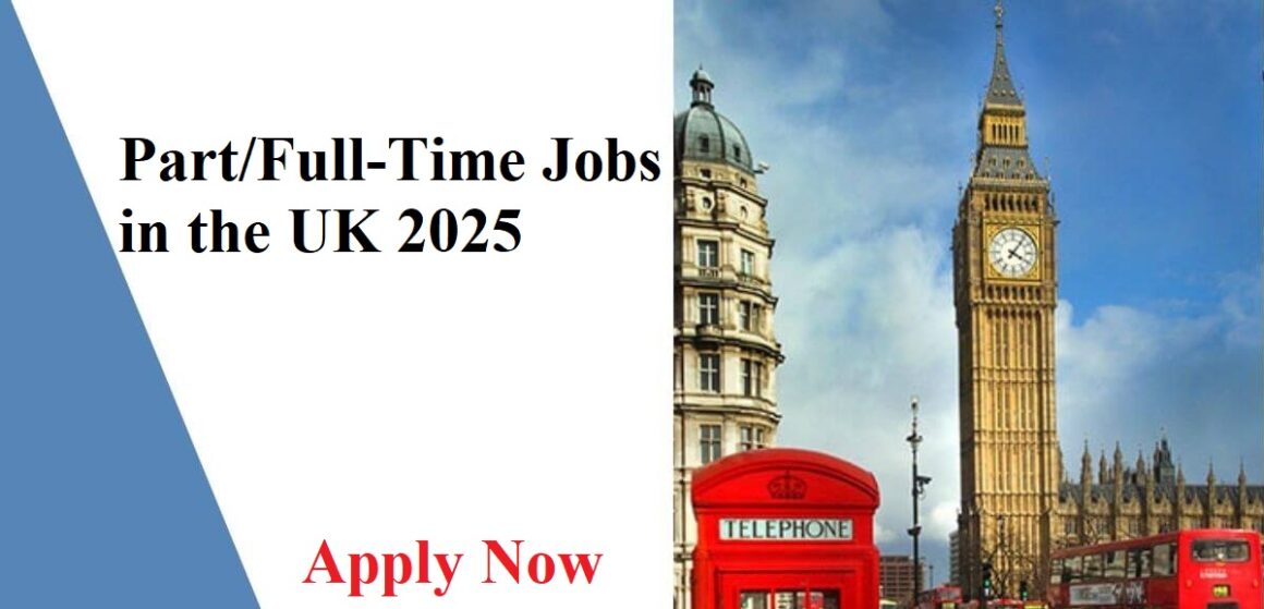 Part/Full-time jobs in the UK