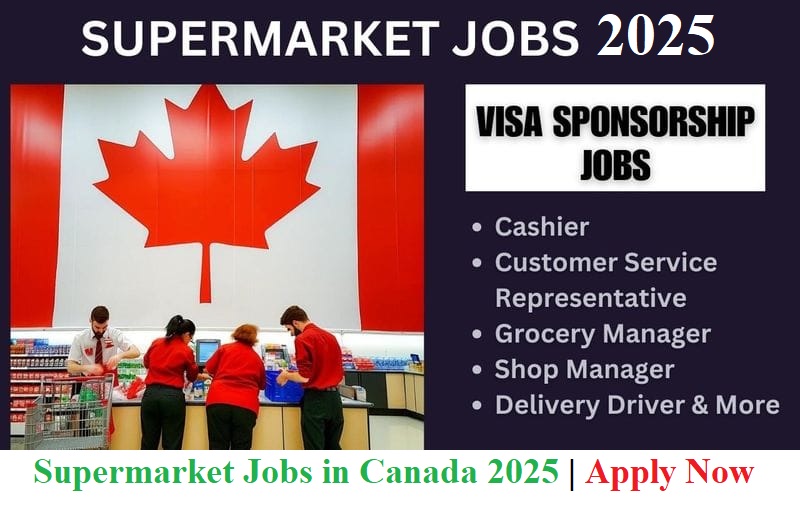 Supermarket Jobs in Canada 2025